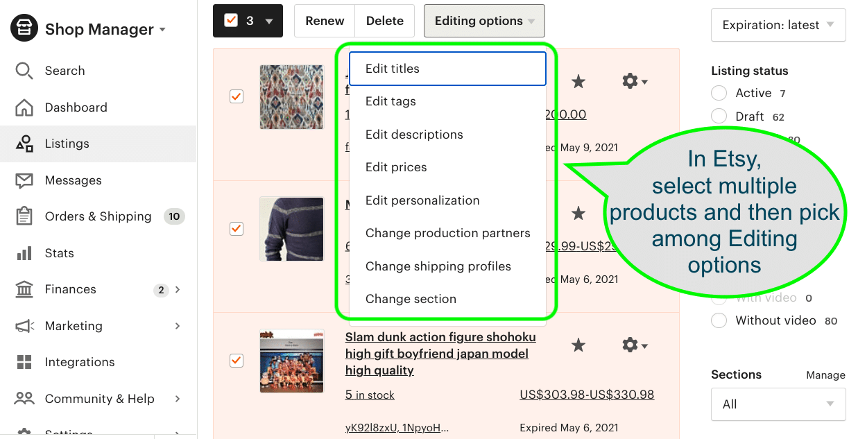 Picture 1: Etsy currently allows sellers to select products in bulk, then offer mass-editing funtions